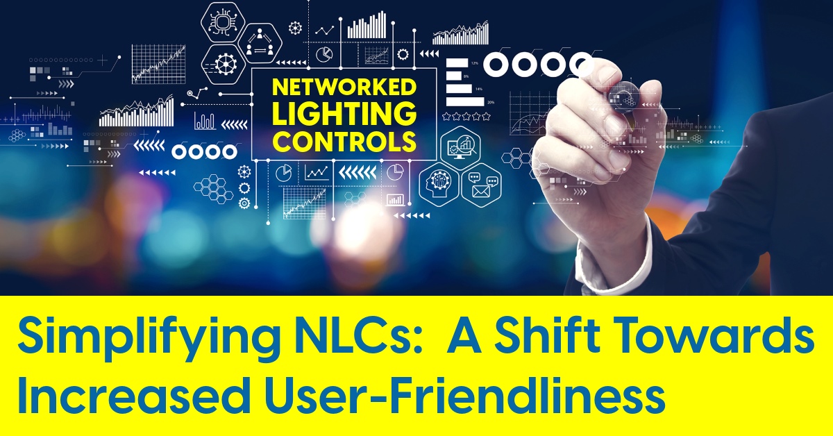 2024 01a Networked lighting controls simplifying programming installation.jpg