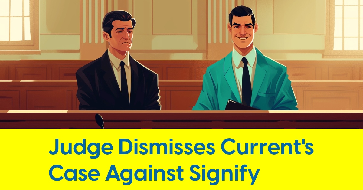 2024 02 Current vs signify dismissed massachusetts declaratory.jpg