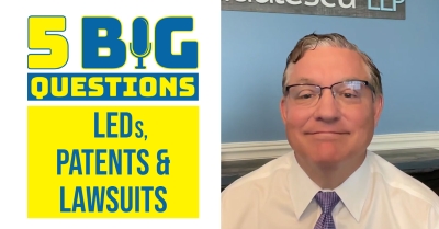 5_Big_Qs_david_radulescu_llp_patent_litigation_led_lighting_lawsuits_attorney_ip_400.jpg
